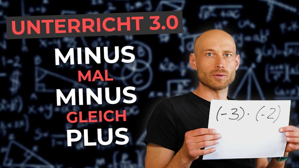 DER BEWEIS: Minus * Minus = Plus // Unterrichtsidee Mathe – Schulgelaber